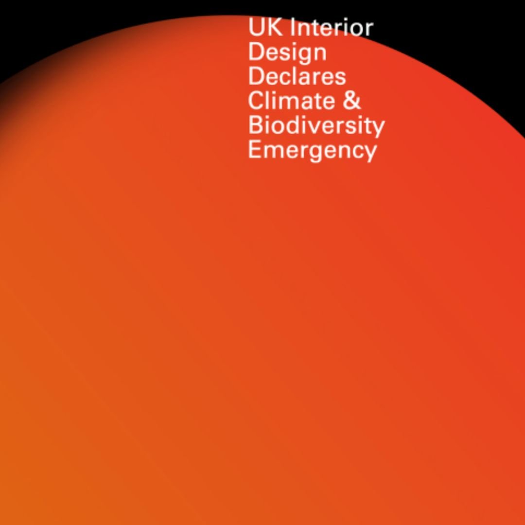 UK Interior Design Declares Climate and Biodiversity Emergency 